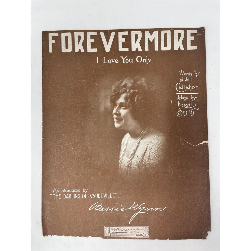 1912 Forevermore I Love You Only Sheet‎ Music Bessie Wynn